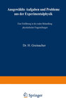 Buchcover Ausgewählte Aufgaben und Probleme aus der Experimentalphysik