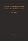 Buchcover Fehler und Fehlerschutz in elektrischen Drehstromanlagen: Zweiter Band Der Fehlerschutz