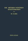 Buchcover Die Arterio-Venösen Anastomosen: Anatomie / Biologie / Pathologie