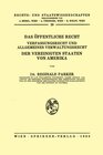 Buchcover Das öffentliche Recht - Verfassungsrecht und allgemeines Verwaltungsrecht - der Vereinigten Staaten von Amerika