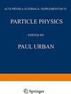 Buchcover Particle Physics: Proceedings of the VIII. Internationale Universitätswochen für Kernphysik 1969 der Karl-Franzens-Unive