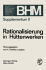 Buchcover Rationalisierung in Hüttenwerken