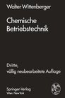 Buchcover Chemische Betriebstechnik