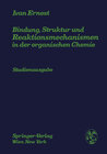 Buchcover Bindung, Struktur und Reaktionsmechanismen in der organischen Chemie