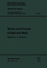 Buchcover Money and Finance in East and West (East-West European Economic Interaction)