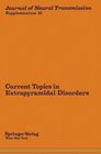 Buchcover Current Topics in Extrapyramidal Disorders