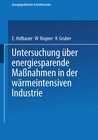 Buchcover Untersuchung über energiesparende Maßnahmen in der wärmeintensiven Industrie