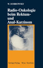 Buchcover Radio-Onkologie beim Rektum- und Anal-Karzinom