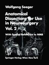 Buchcover Anatomical Dissections for Use in Neurosurgery Vol. 2