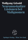 Buchcover Neuromuskuläre Läsionen bei Malignomen