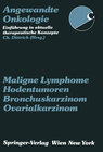 Buchcover Maligne Lymphome, Hodentumoren, Bronchuskarzinom, Ovarialkarzinom