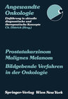 Buchcover Prostatakarzinom Malignes Melanom Bildgebende Verfahren in der Onkologie