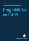 Buchcover Drug Addiction and AIDS