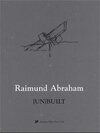 Buchcover Raimund Abraham. (Un)built