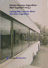Buchcover Ludwig Mies van der Rohe: Das Haus Tugendhat