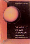 Buchcover Die Welt ist, wie wir sie denken