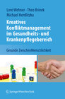 Buchcover Kreatives Konfliktmanagement im Gesundheits- und Krankenpflegebereich