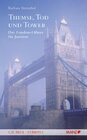 Buchcover Themse, Tod und Tower Der London-Führer für Juristen