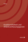 Buchcover Koalitionsfreiheit und Arbeitsverfassungsgesetz