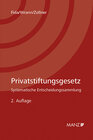 Buchcover Privatstiftungsgesetz Systematische Entscheidungssammlung