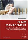 Buchcover Claim Management und alternative Streitbeilegung im Bau- und Anlagenvertrag