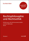 Buchcover Rechtsphilosophie und Rechtsethik Einführung in die Rechtswissenschaften und ihre Methoden: Teil III