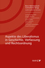 Buchcover Aspekte des Liberalismus in Geschichte, Verfassung und Rechtsordnung