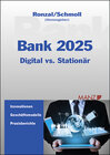 Buchcover Bank 2025 Digital meets stationär