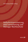 Buchcover Haftpflichtversicherung, D&O-Versicherung und Manager-Rechtsschutz