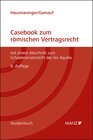 Buchcover Casebook zum römischen Vertragsrecht