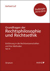 Buchcover Einführung in die Rechtswissenschaften und ihre Methoden - Teil III - Grundfragen der Rechtsphilosophie und Rechtsethik 