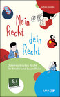 Buchcover Mein Recht, dein Recht Österr.Recht für Kinder und Jugendliche