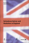 Buchcover Schiedsverfahren und Mediation in England