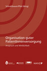 Buchcover Organisation guter PatientInnenversorgung