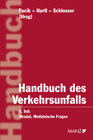 Buchcover Handbuch des Verkehrsunfalls Medizinische Fragen