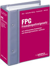 Buchcover Fremdenpolizeigesetz inkl. 6. Erg.-Lfg. + Erg.-Band FPG idF d. Fremdenrechtsänderungsgesetzes 2011