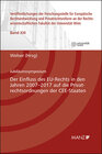 Buchcover Der Einfluss des EU-Rechts in den Jahren 2007-2017 auf die Privatrechtsordnungen der CEE-Staaten