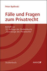 Buchcover Fälle und Fragen zum Privatrecht Grundzüge des Privatrechts