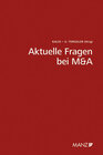 Buchcover Aktuelle Fragen bei M&A 7. Wiener Unternehmensrechtstag