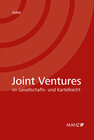 Buchcover Joint Ventures im Gesellschafts- und Kartellrecht
