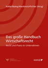 Buchcover Das große Handbuch Wirtschaftsrecht Recht und Praxis im Unternehmen