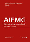 Buchcover Alternative Investmentfonds Manager-Gesetz AIFMG