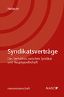 Buchcover Syndikatsverträge - Das Verhältnis zwischen Syndikat und Hauptgesellschaft