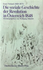 Buchcover Die soziale Geschichte der Revolution in Österreich 1848