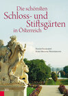 Buchcover Die schönsten Schloss- und Stiftsgärten in Österreich