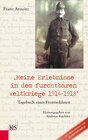 Buchcover Meine Erlebnisse in dem furchtbaren Weltkriege 1914-1918