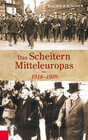 Buchcover Das Scheitern Mitteleuropas 1918-1939