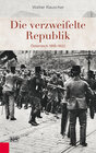 Buchcover Die verzweifelte Republik