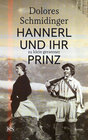 Buchcover Hannerl und ihr zu klein geratener Prinz
