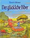 Buchcover Der glückliche Biber